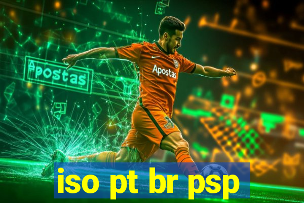iso pt br psp